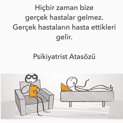 psikiyatrist atasözü
